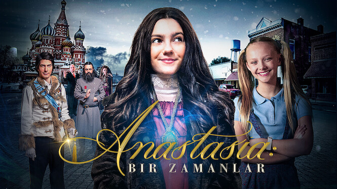 Anastasia: Evvel Zaman İçinde