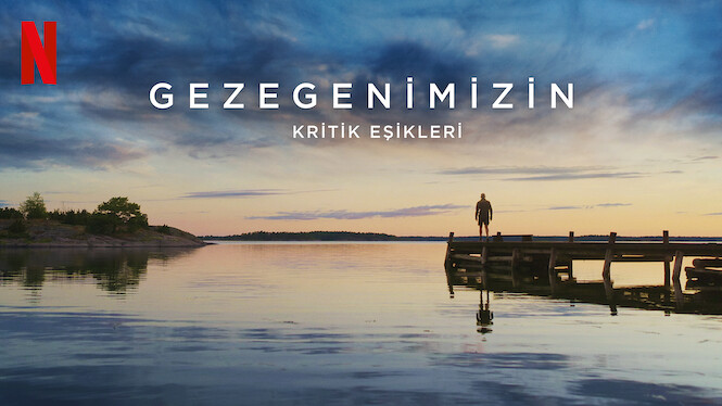 Gezegenimizin Kritik Eşikleri